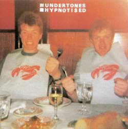The Undertones : Hypnotised